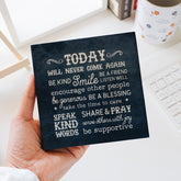 Words That Inspire Decoposter: Today Will Never Come Again